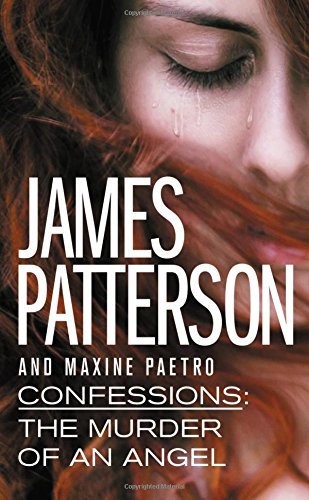 Confessions: The Murder of an Angel (Confessions, 4) Fiction