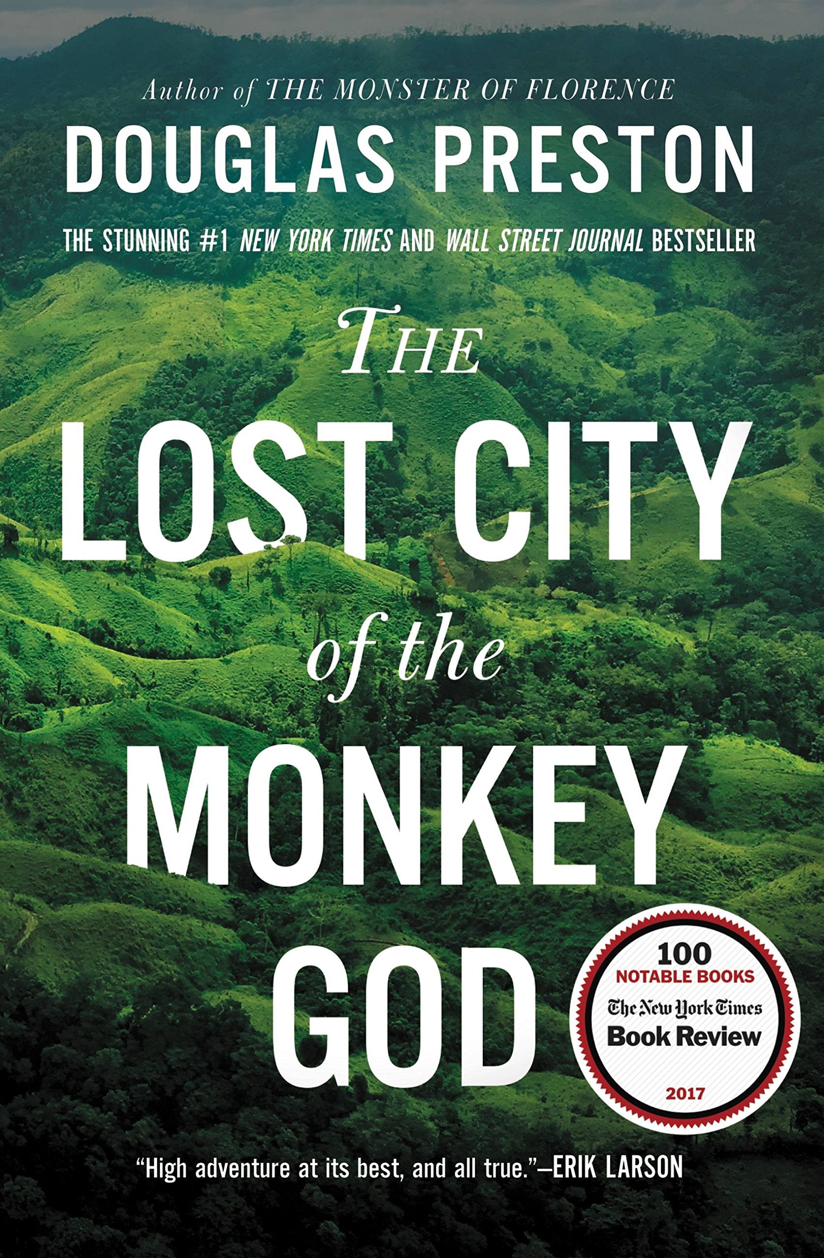 The Lost City of the Monkey God: A True Story Social Sciences