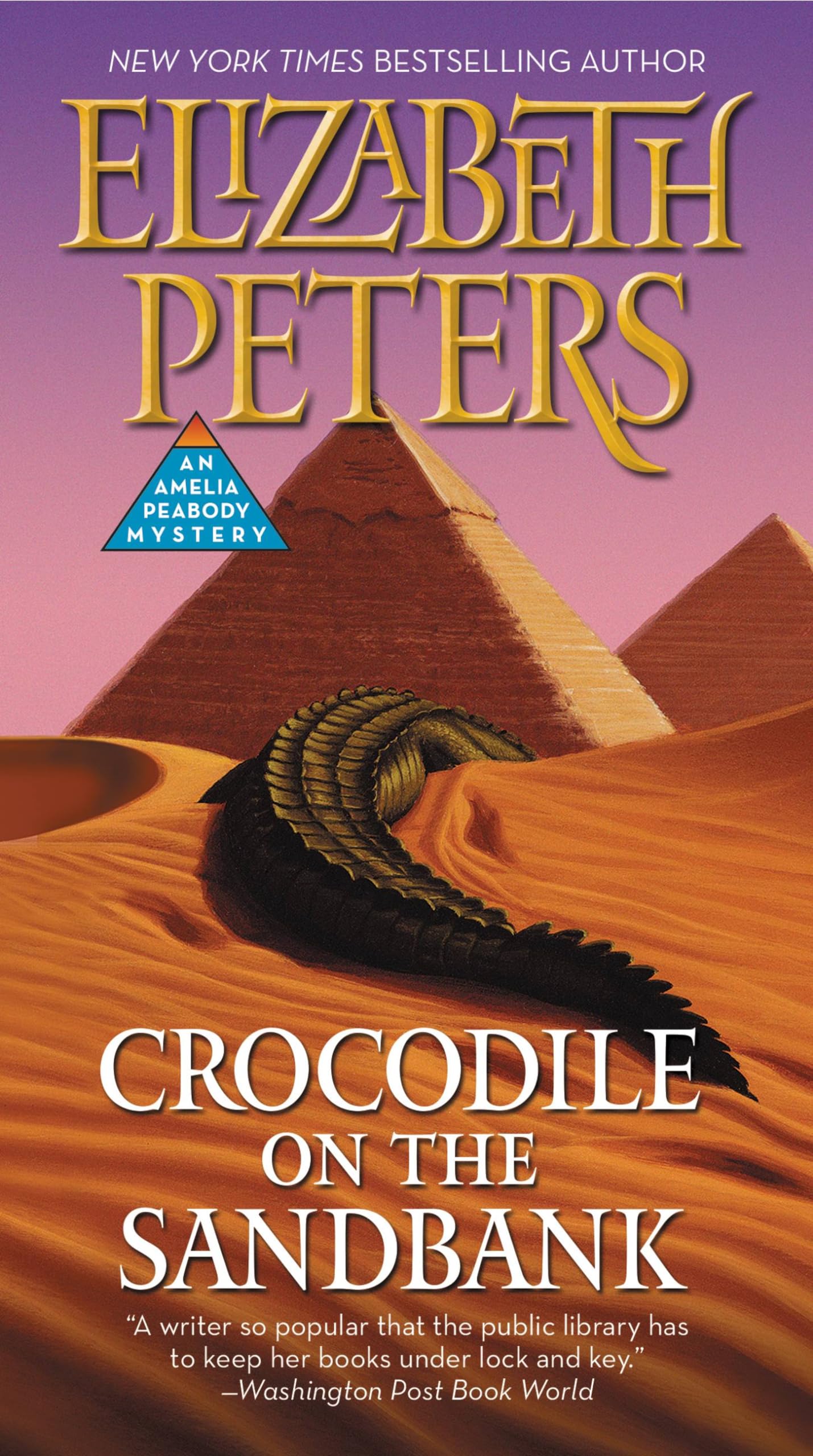 Crocodile on the Sandbank (Amelia Peabody, 1) Action & Adventure
