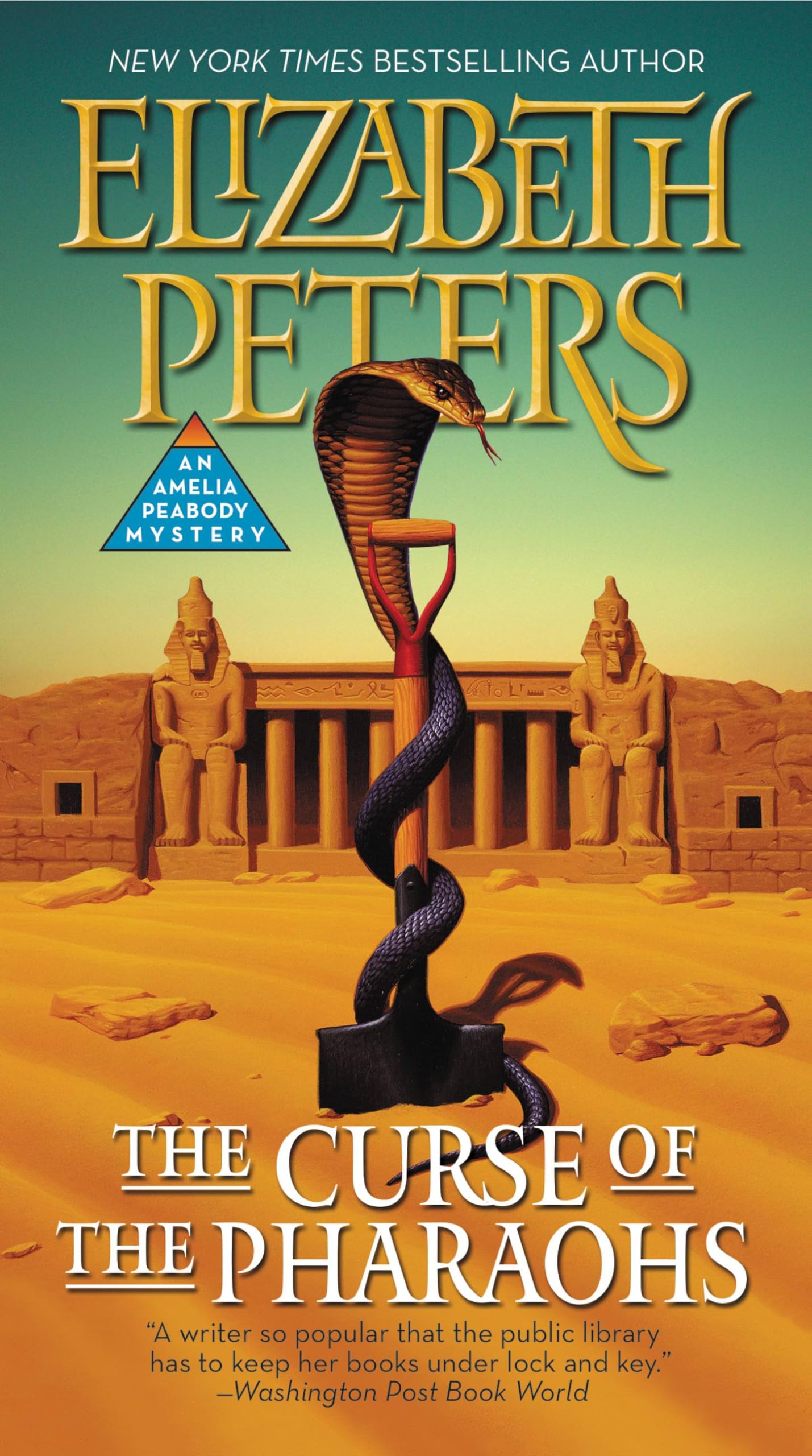 The Curse of the Pharaohs (Amelia Peabody, 2) Action & Adventure