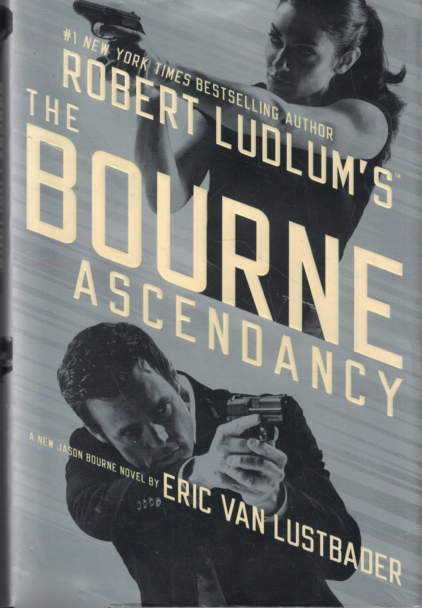 Robert Ludlum's (TM) The Bourne Ascendancy (Jason Bourne Series, 12) Action & Adventure