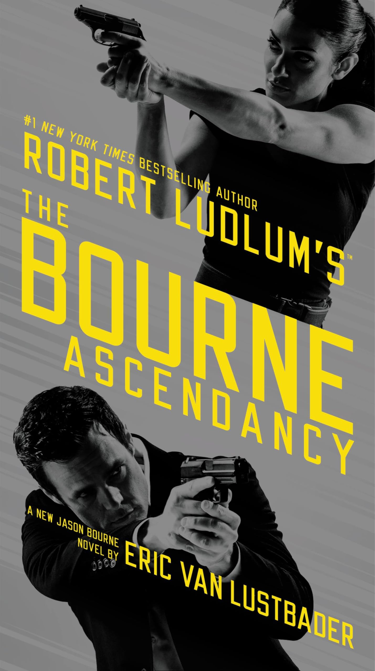 Robert Ludlum's (TM) The Bourne Ascendancy (Jason Bourne Series, 12) Suspense & Thrillers
