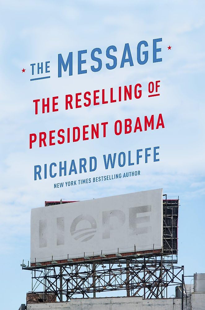The Message: The Reselling of President Obama Law
