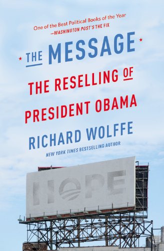 The Message: The Reselling of President Obama Social Sciences