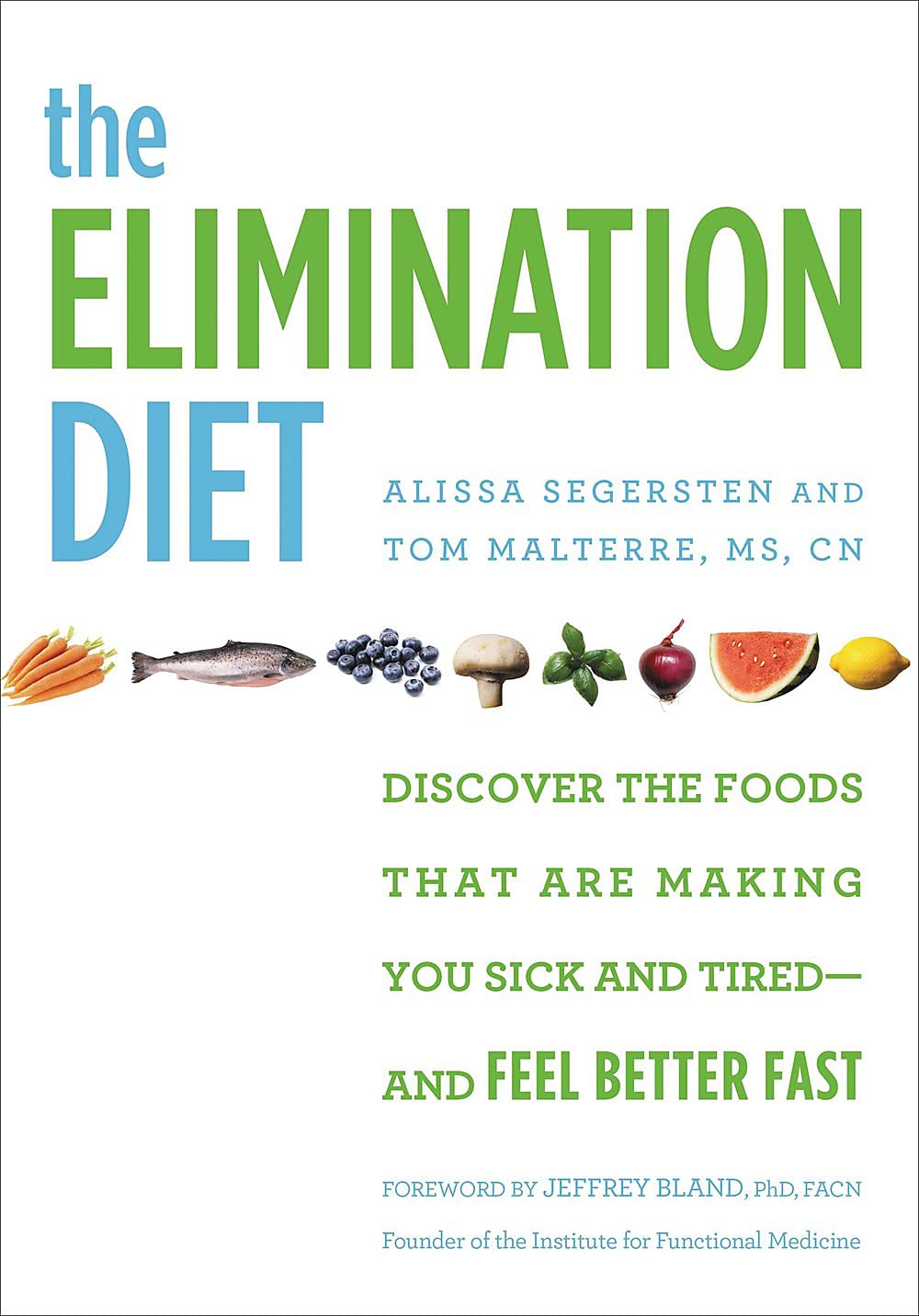 The Elimination Diet Health, Nutrition & Fitness