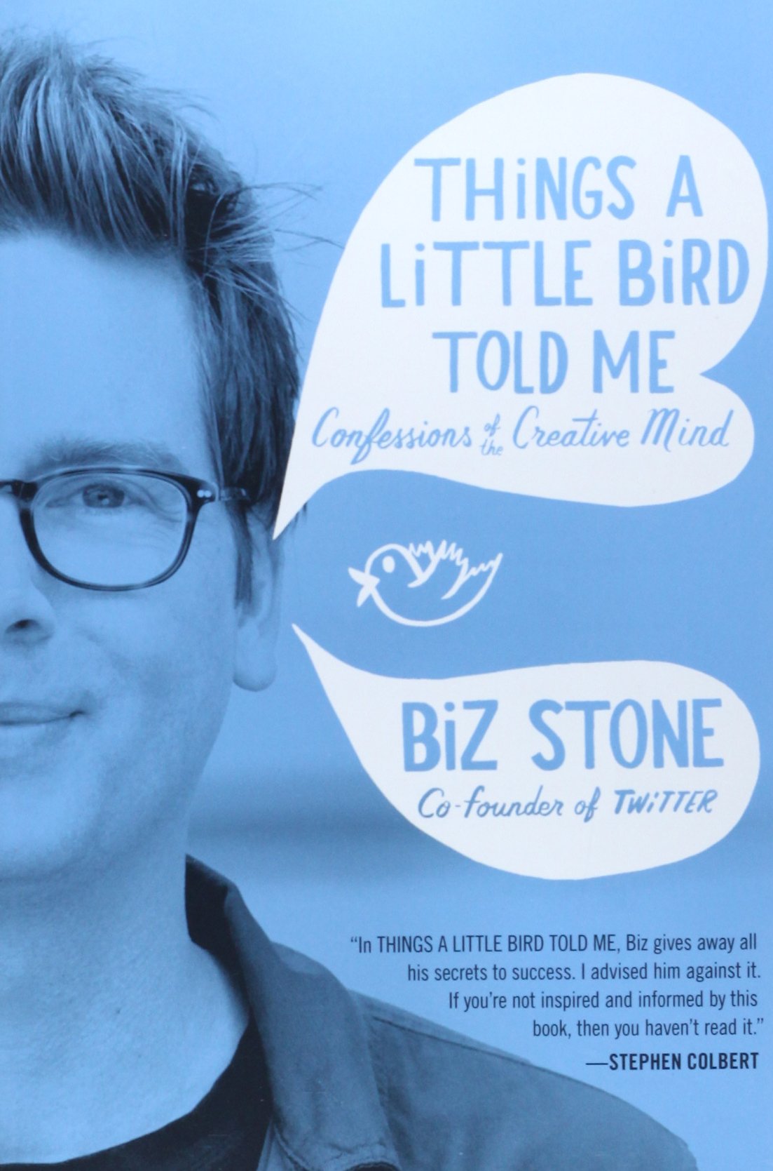 Things a Little Bird Told Me: Confessions of the Creative Mind Politics & Society