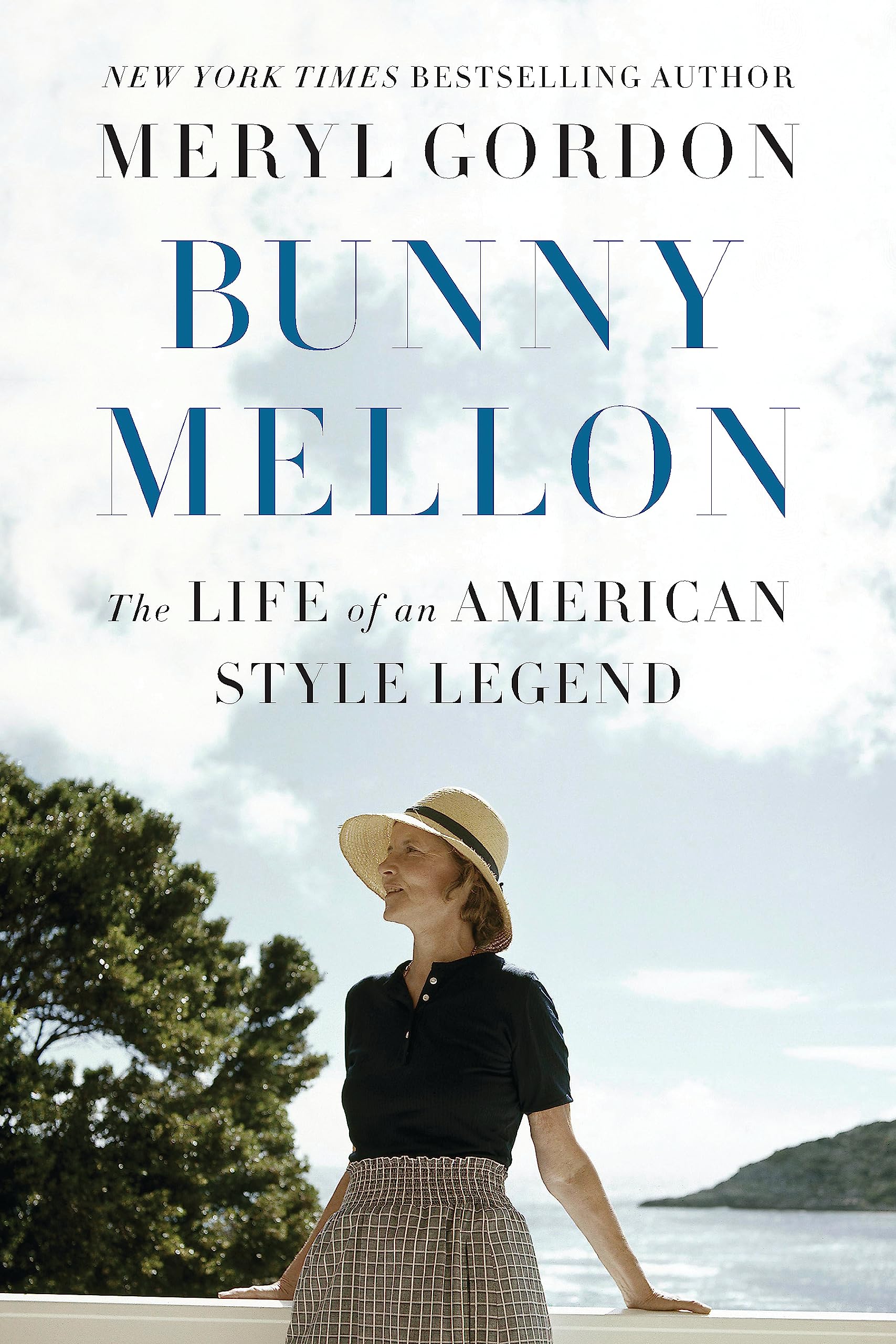 Bunny Mellon: The Life of an American Style Legend Art & Literature