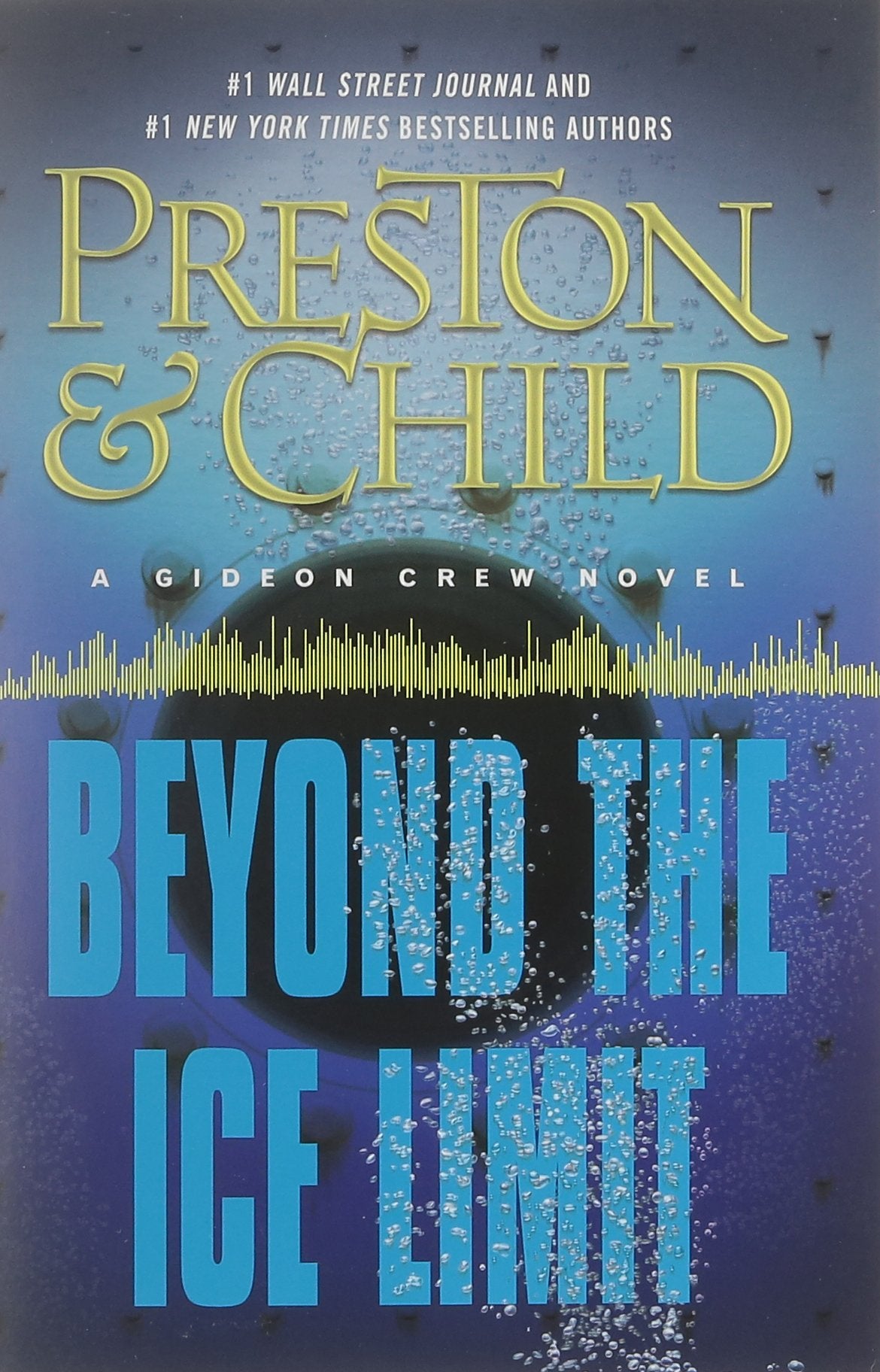Beyond the Ice Limit: A Gideon Crew Novel (Gideon Crew Series) Action & Adventure