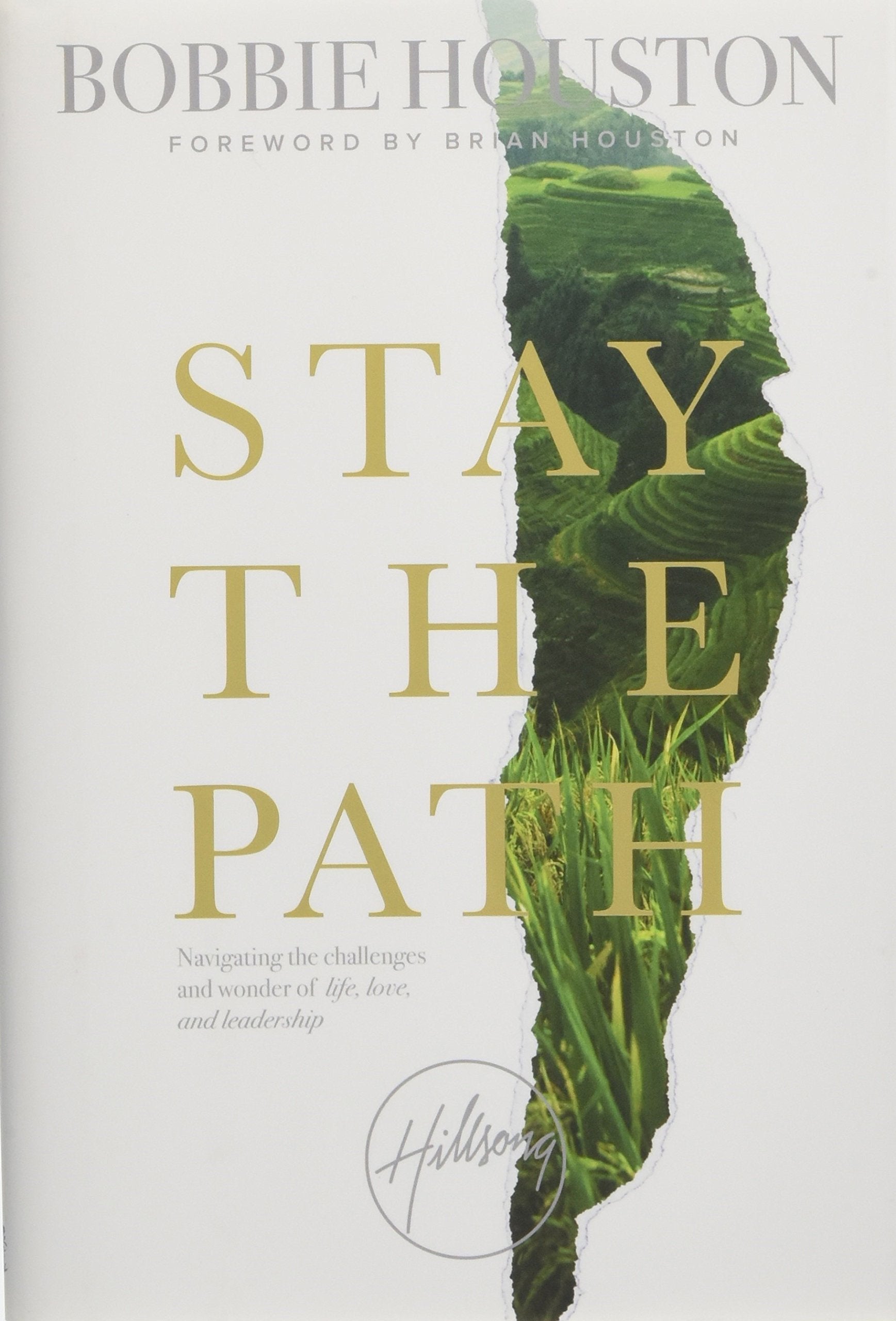 Stay the Path: Navigating the Challenges and Wonder of Life, Love, and Leadership Religion & Esotericism