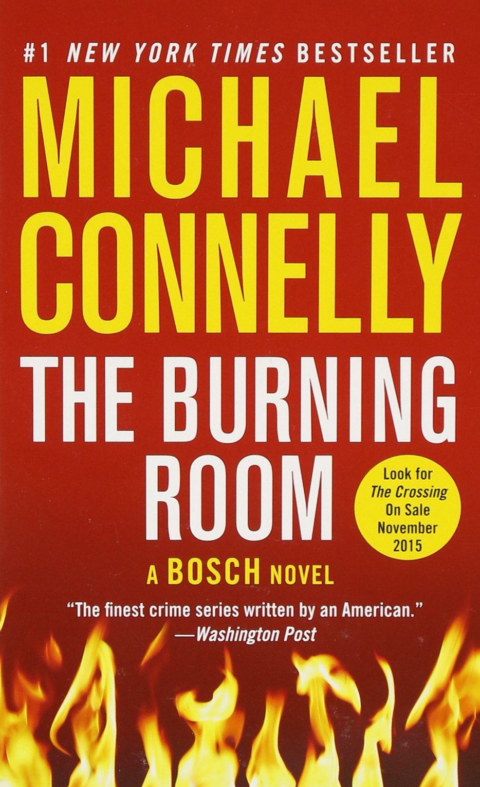 The Burning Room (A Harry Bosch Novel, Band 17) Detective & CSI