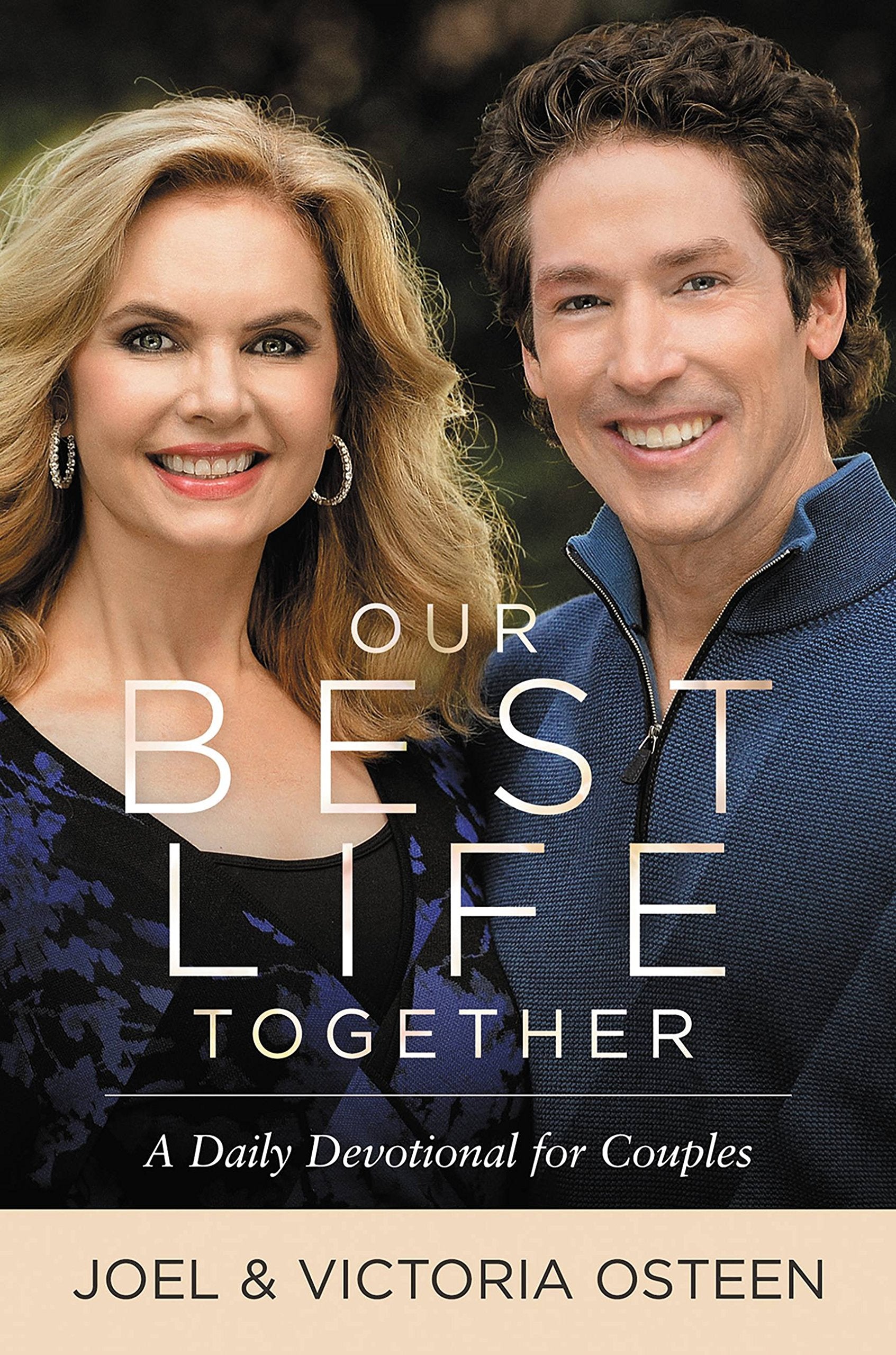 Our Best Life Together: A Daily Devotional for Couples Social Sciences