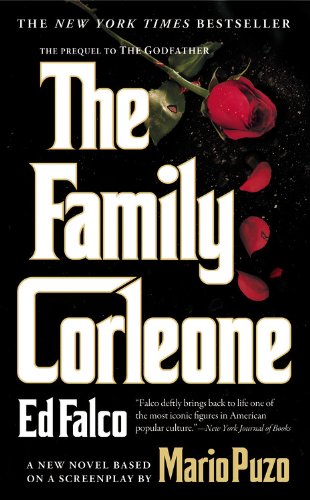 The Family Corleone: A new novel based on the screenplay by Mario Puzo Historical Fiction