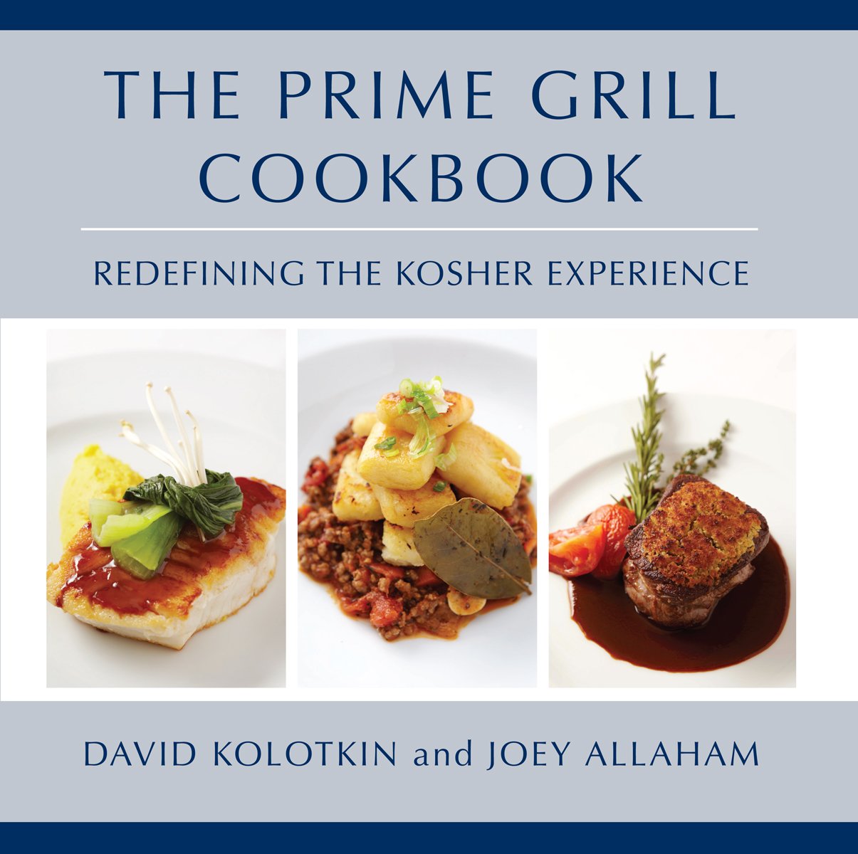 The Prime Grill Cookbook: Redefining the Kosher Experience Leisure, Home & Garden