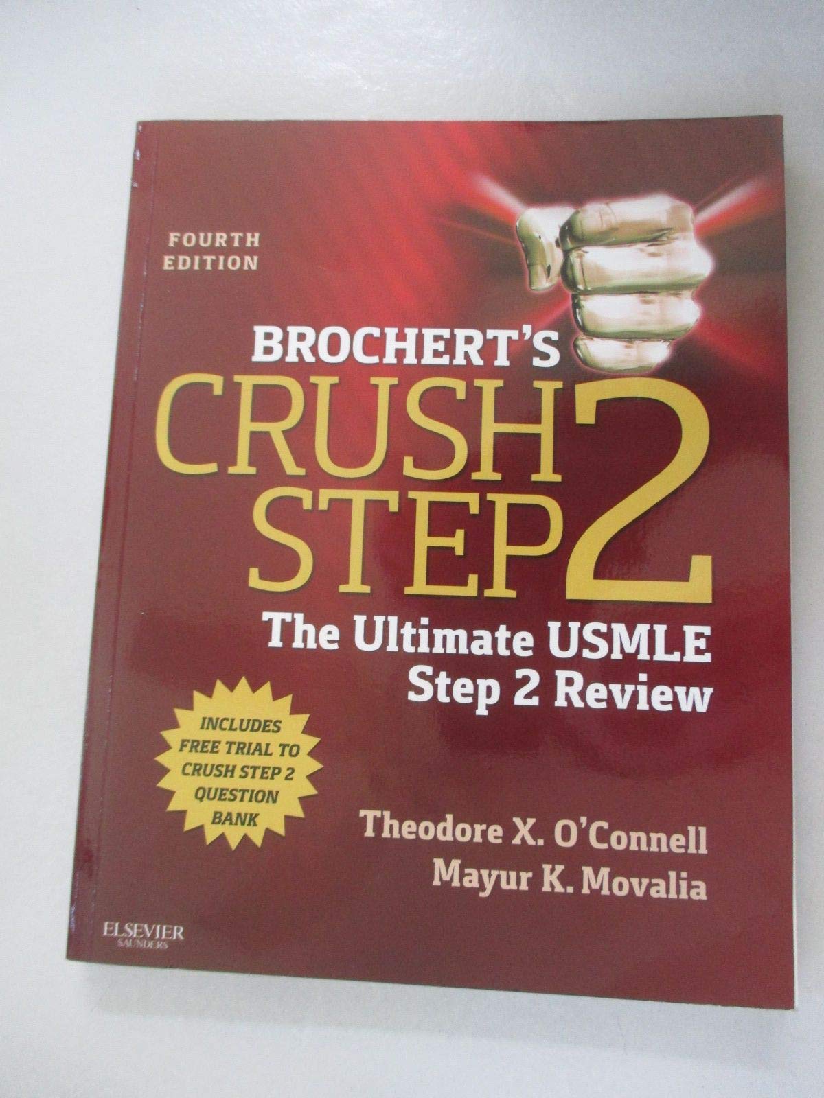 Brochert's Crush Step 2: The Ultimate USMLE Step 2 Review Medicine