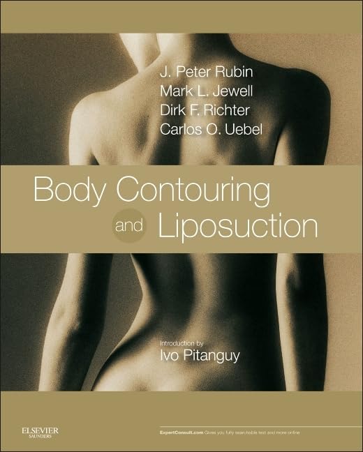 Body Contouring and Liposuction: Expert Consult - Online and Print Medicine