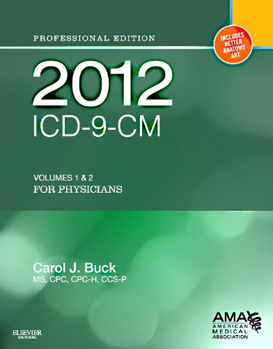 ICD-9-CM 2012 for Physicians Volumes 1 & 2: Professional Edition (AMA Physician ICD-9-CM) Medicine