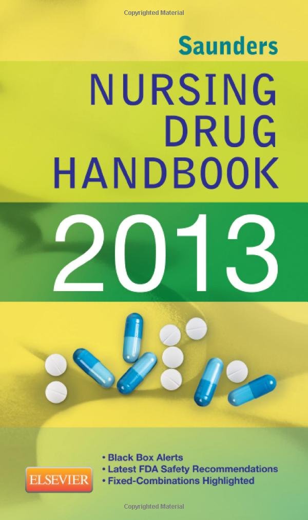 Saunders Nursing Drug Handbook 2013 Medicine