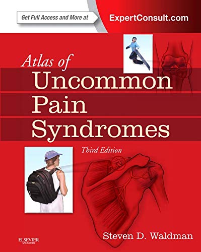Atlas of Uncommon Pain Syndromes: Expert Consult - Online and Print Medicine