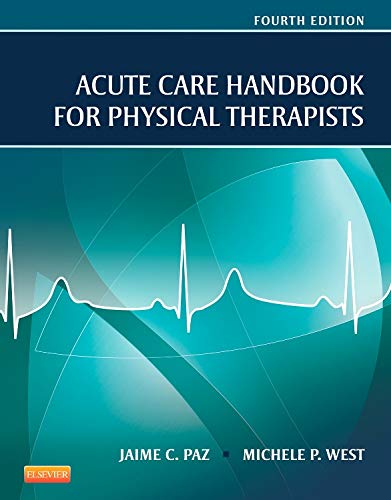 Acute Care Handbook for Physical Therapists Medicine