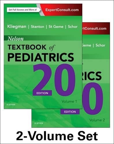 Nelson Textbook of Pediatrics, 2-Volume Set Medicine