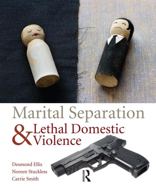 Marital Separation and Lethal Domestic Violence Law