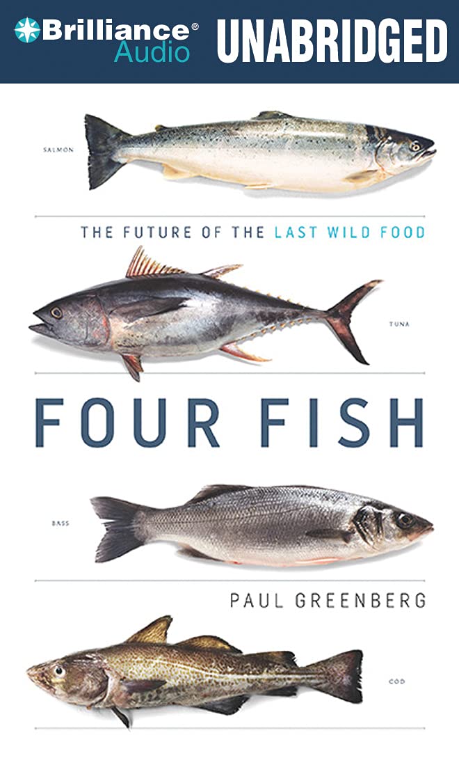 Four Fish: The Future of the Last Wild Food Social Sciences