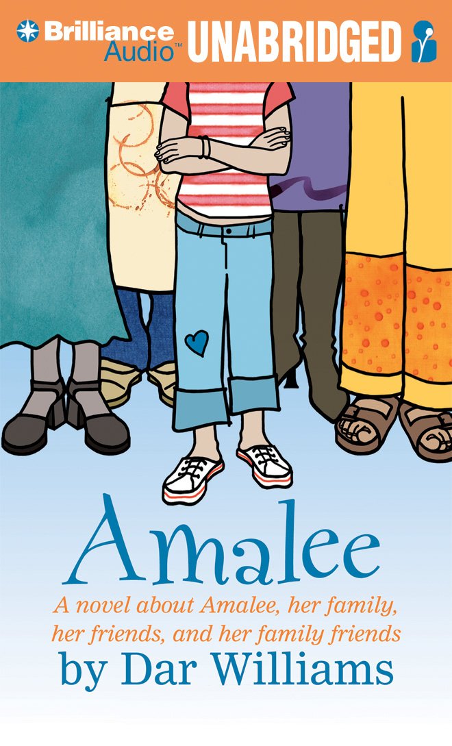 Amalee: A Novel about Amalee, Her Family, Her Friends, and Her Family Friends Non-fiction