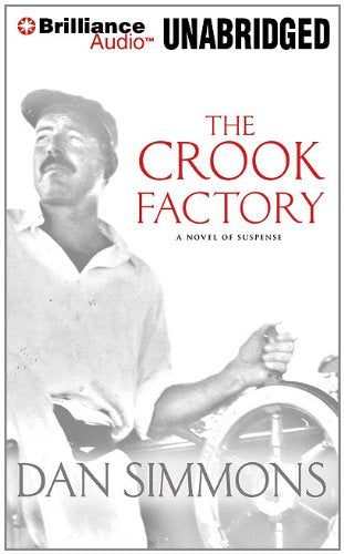 The Crook Factory Historical Fiction
