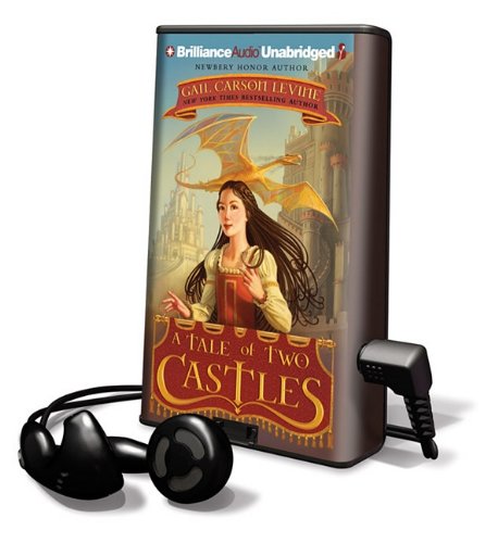 A Tale of Two Castles (Playaway Children) Novels & Short Stories