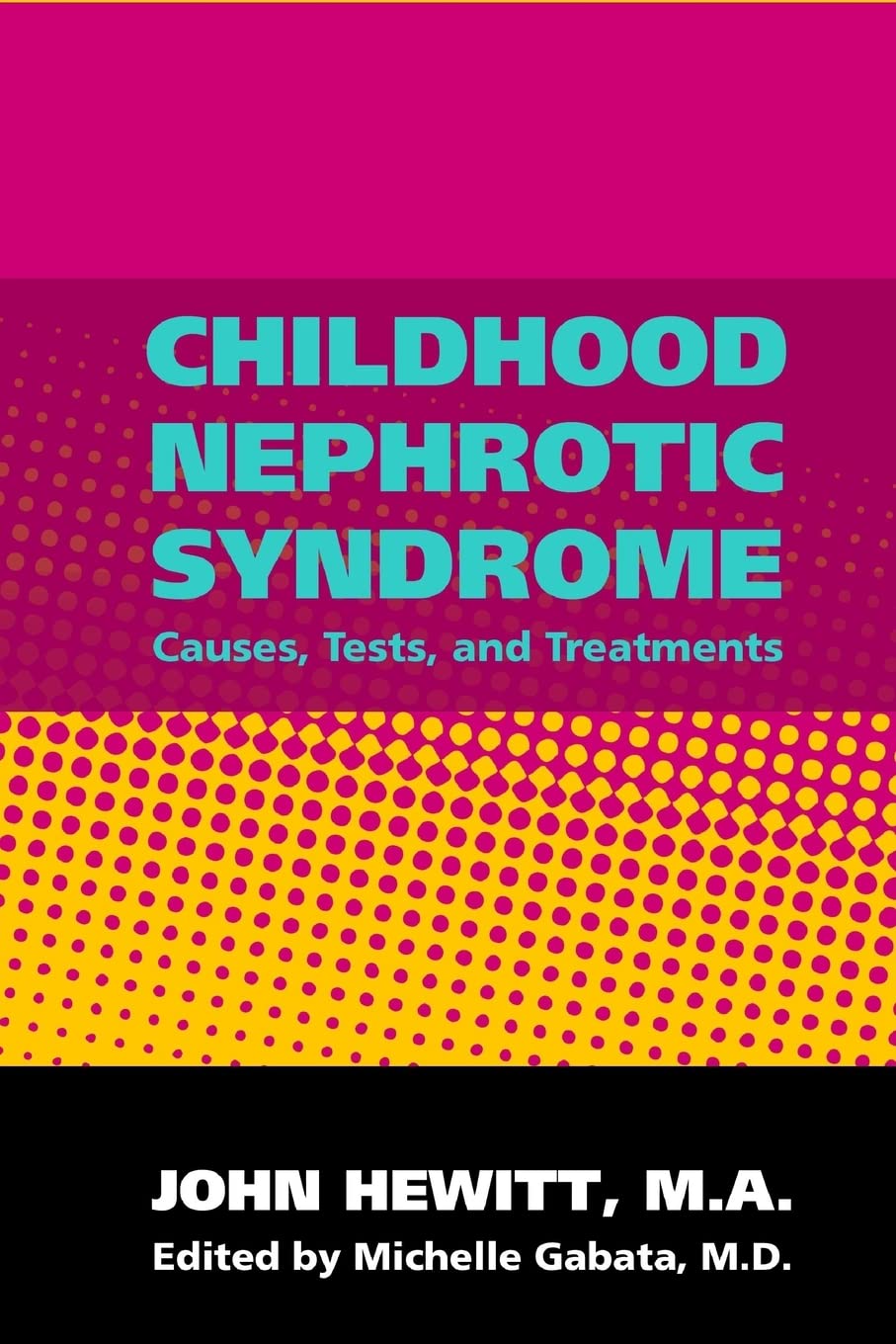 Childhood Nephrotic Syndrome: Causes, Tests, and Treatments Health, Nutrition & Fitness