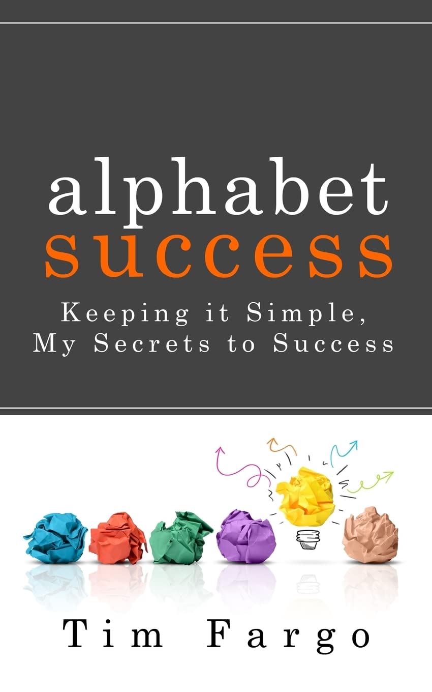 Product Image: Alphabet Success: Keeping it Simple - My Secrets to Success