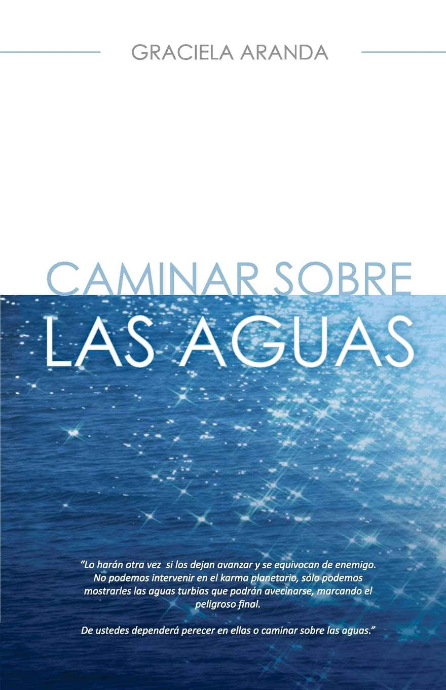 Caminar Sobre Las Aguas / Walk on Water Self-help