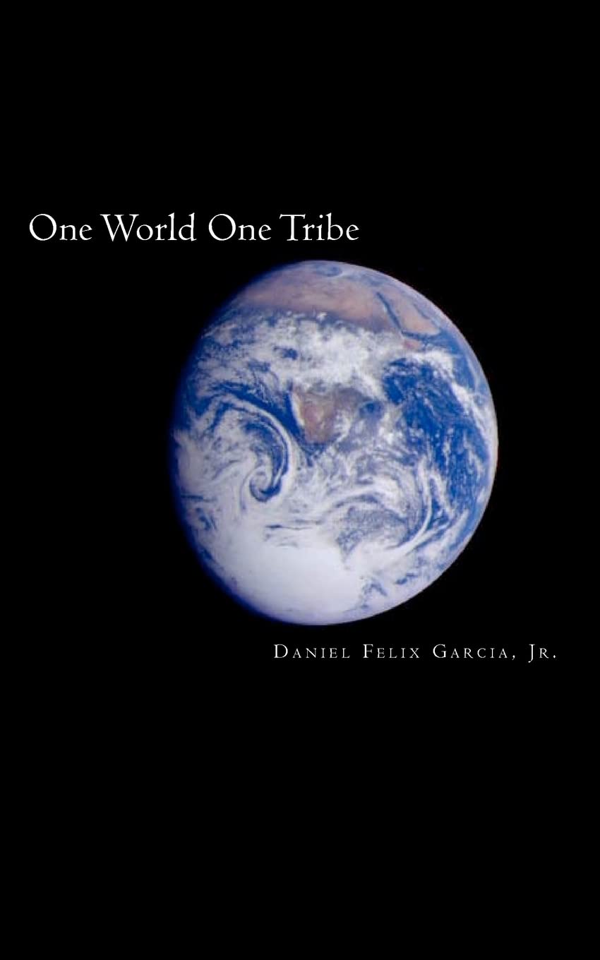 One World One Tribe: Join the Revolution Politics & History