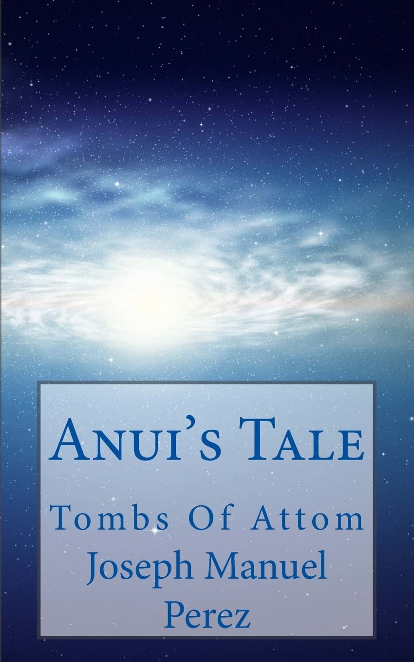 Anui's Tale: Tombs of Attom Books