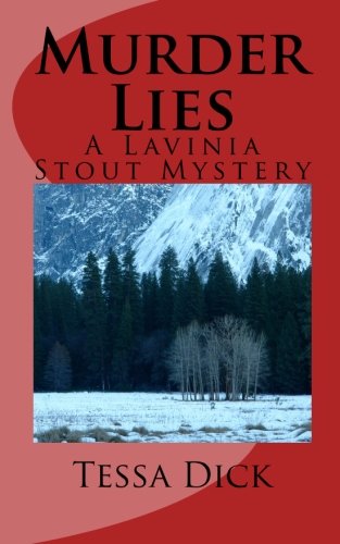 Murder Lies: A Lavinia Stout Mystery Detective & CSI