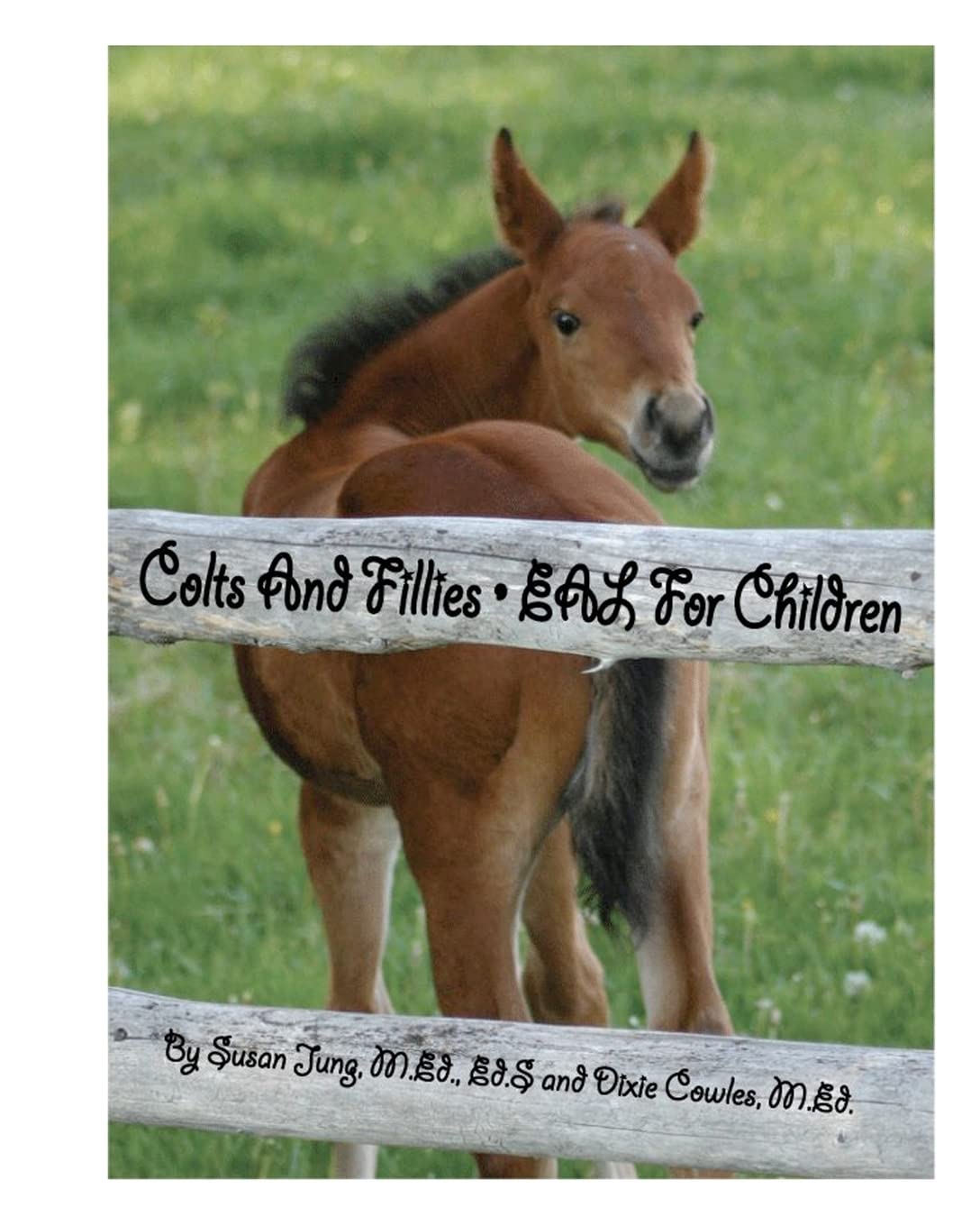 Colts and Fillies: EAL for Children Self-help