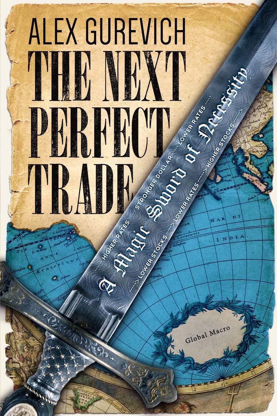 The Next Perfect Trade: A Magic Sword of Necessity Law
