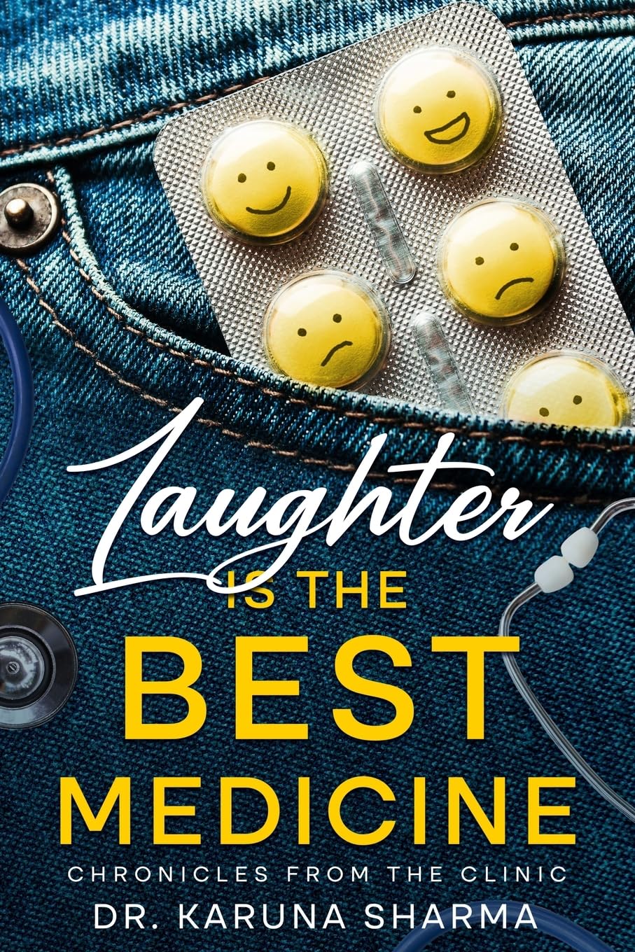 Laughter is the Best Medicine Medicine