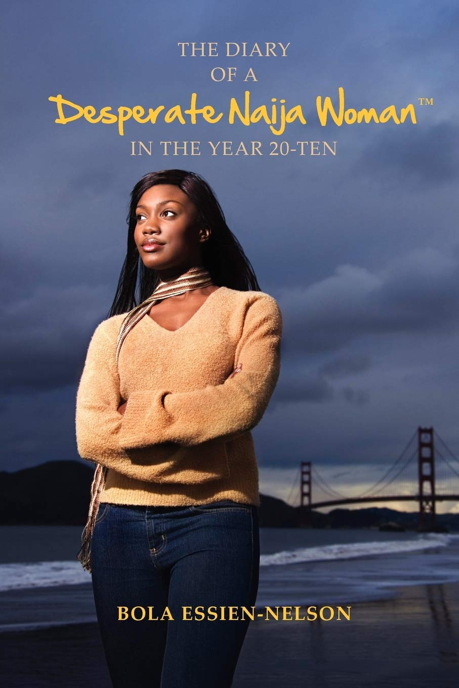 The Diary of a Desperate Naija Woman In the Year 20-Ten Religion & Esotericism