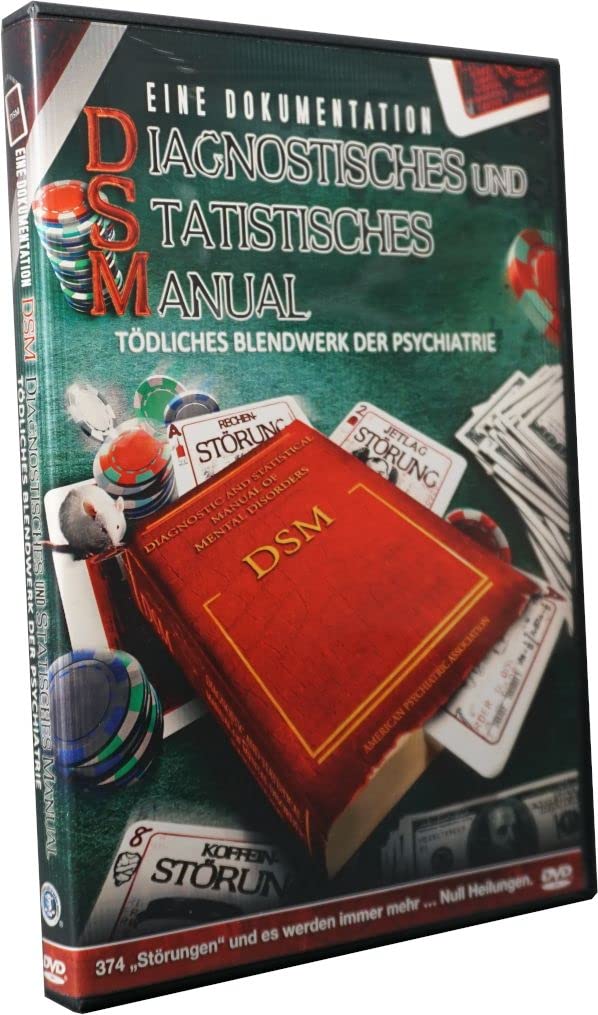 Diagnostisches und Statistisches Manual: Tödliches Blendwerk der Psychiatrie Movies