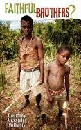 Faithful Brothers? Contemporary literature