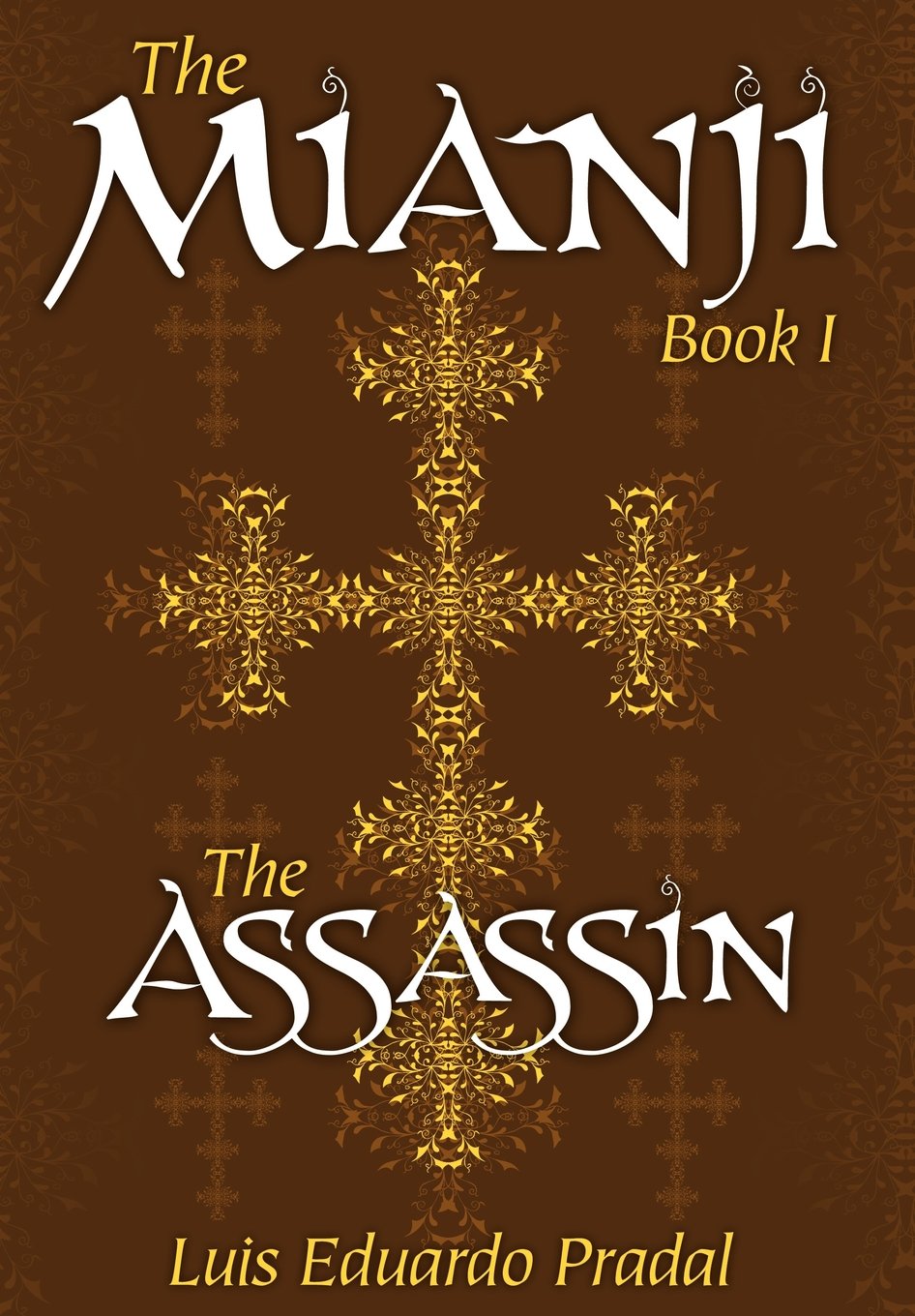 The Mianji: Book 1: The Assassin Contemporary literature