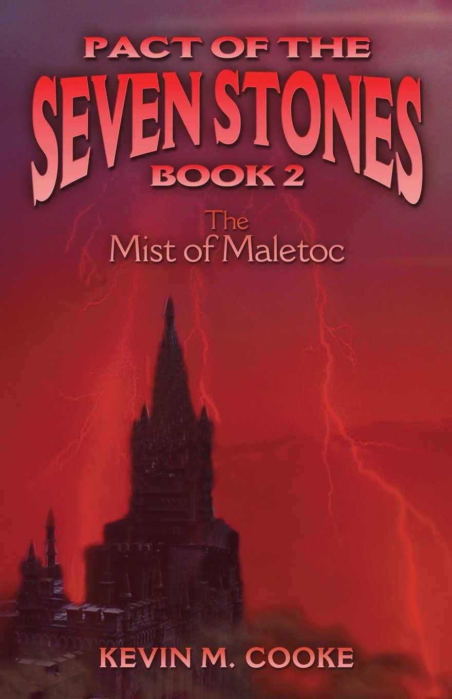 Pact of the Seven Stones: The Mist of Maletoc Fantasy & Sci-Fi