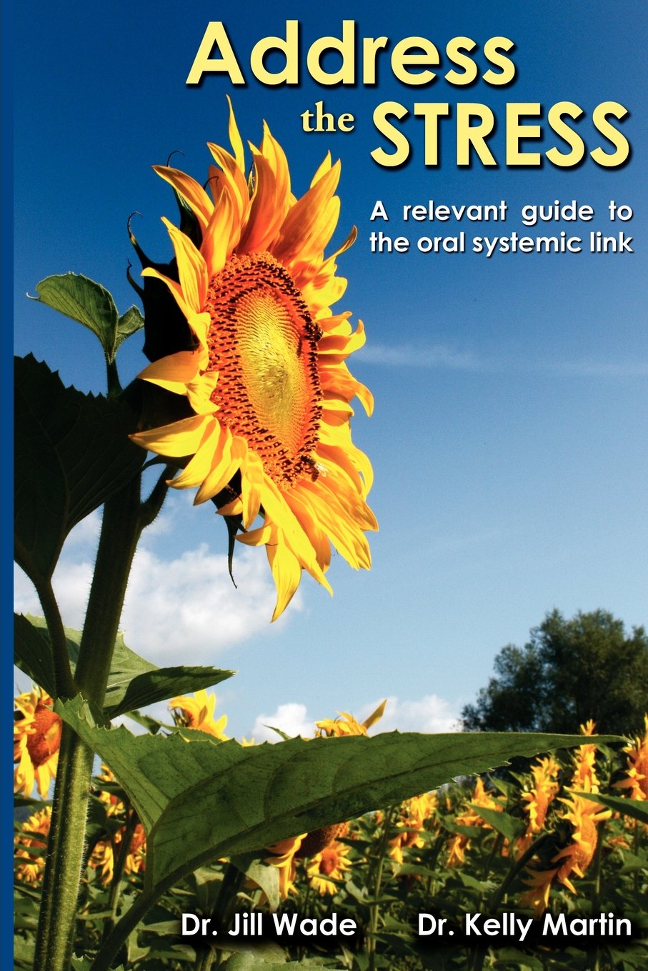 Address the Stress: A Relevant Guide to the Oral Systemic Link Medicine