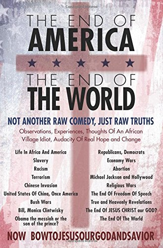 The End of America: The End of the World Art & Literature