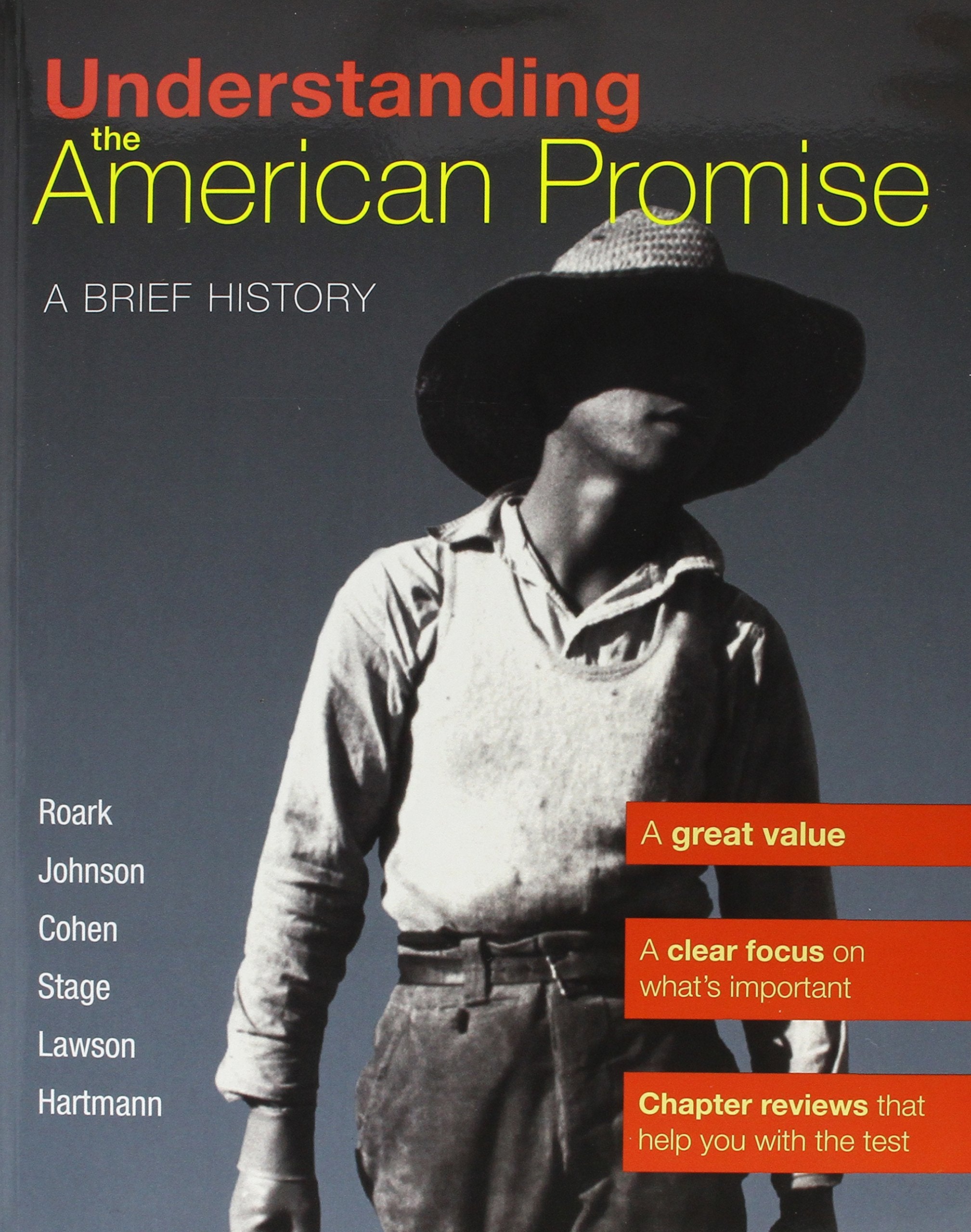 Understanding the American Promise: A Brief History Politics & History