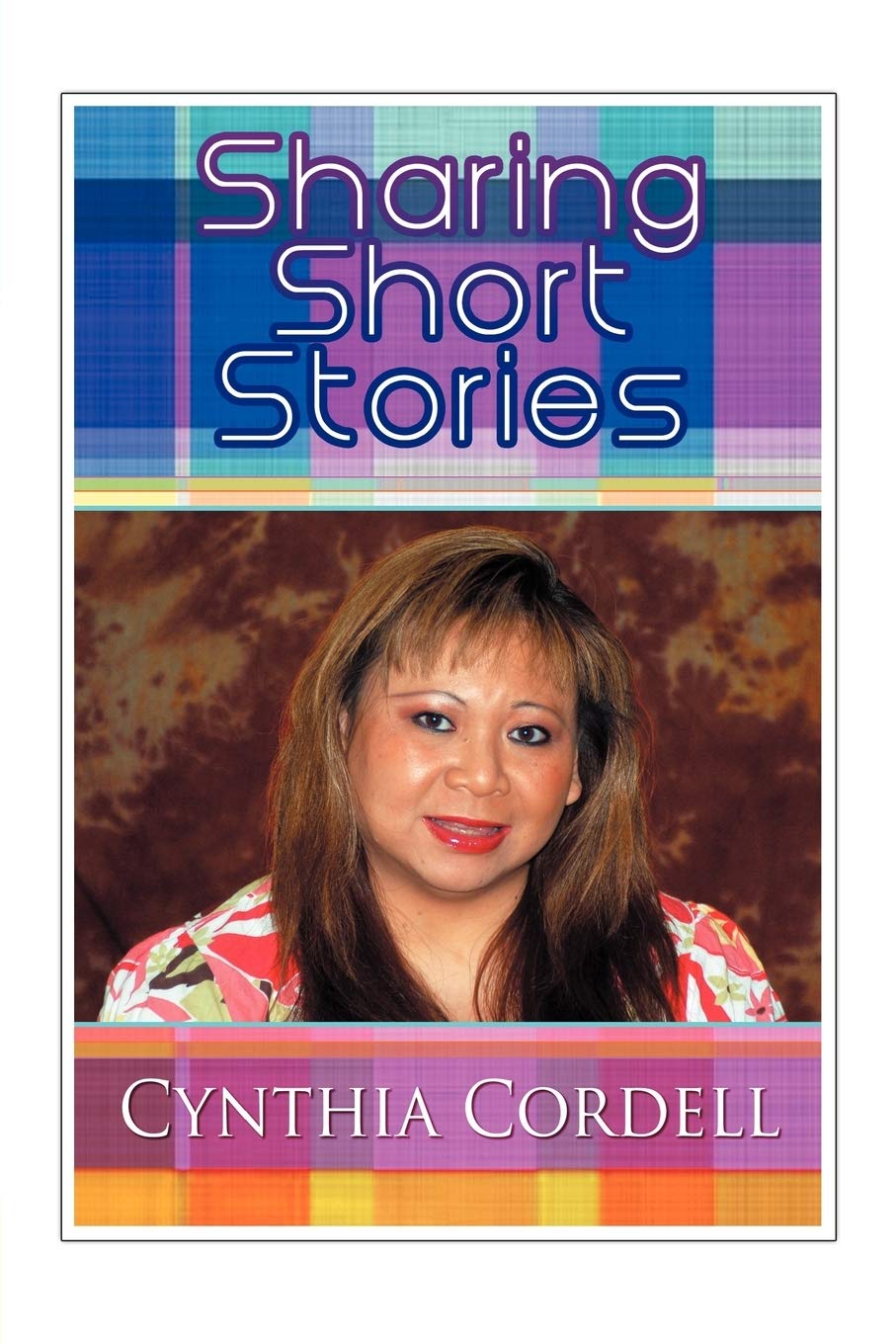 Sharing Short Stories: An Anthology Essays & Short Stories