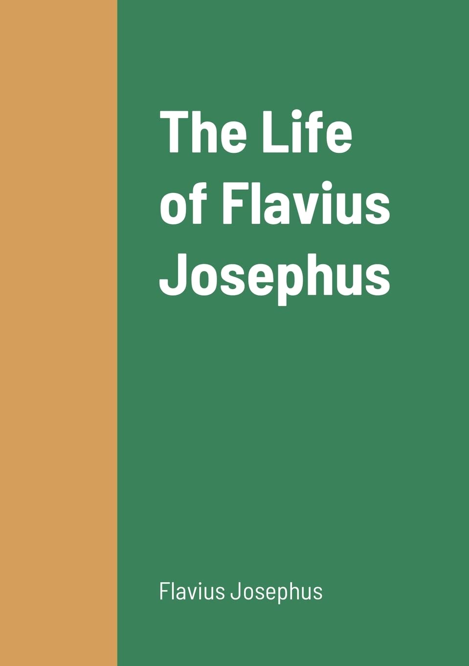 The Life of Flavius Josephus Philosophy