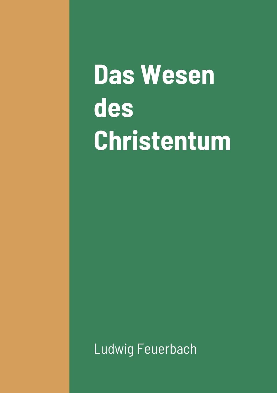 Das Wesen des Christentum book