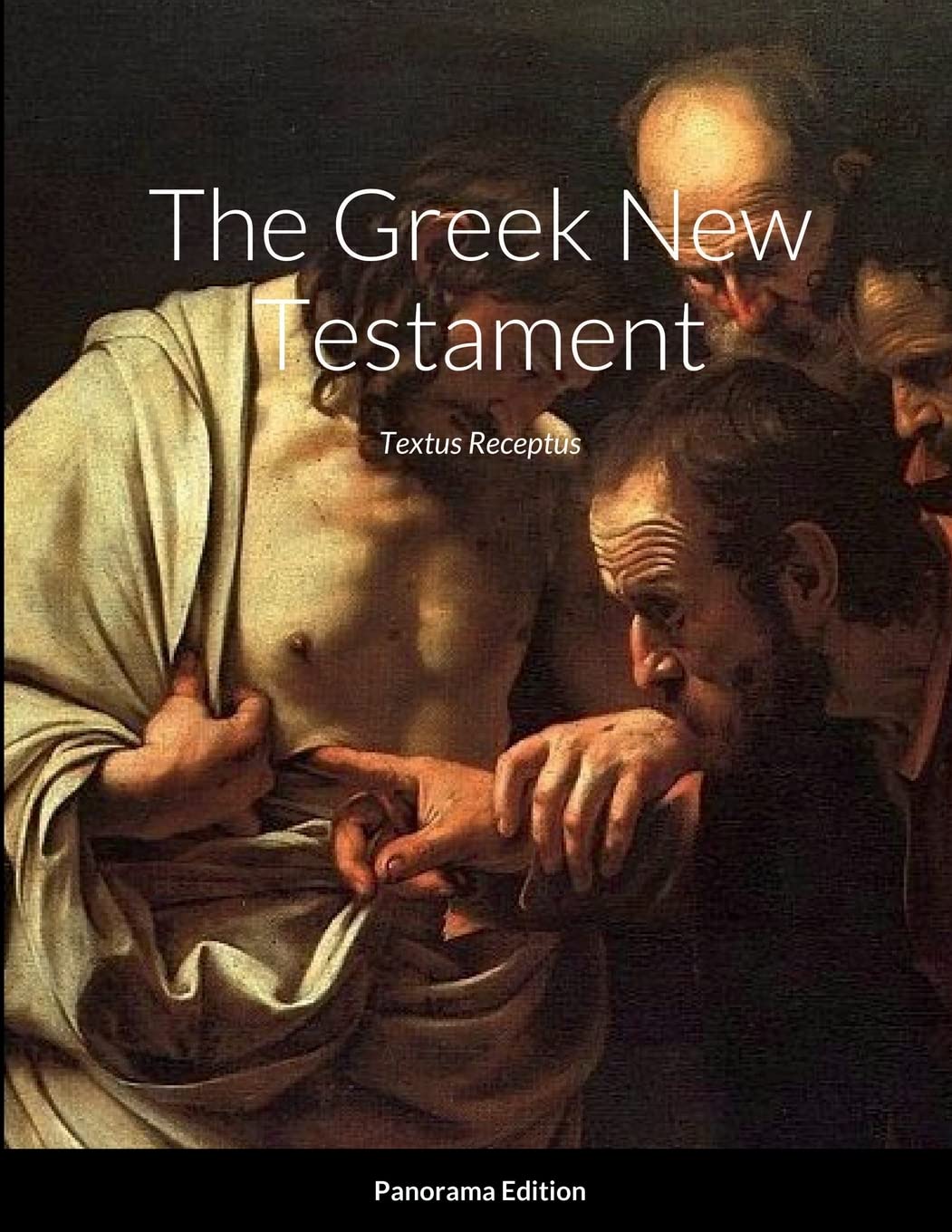 The Greek New Testament, Panorama Edition: Textus Receptus Religion & Esotericism